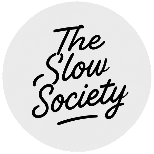 The Slow Society